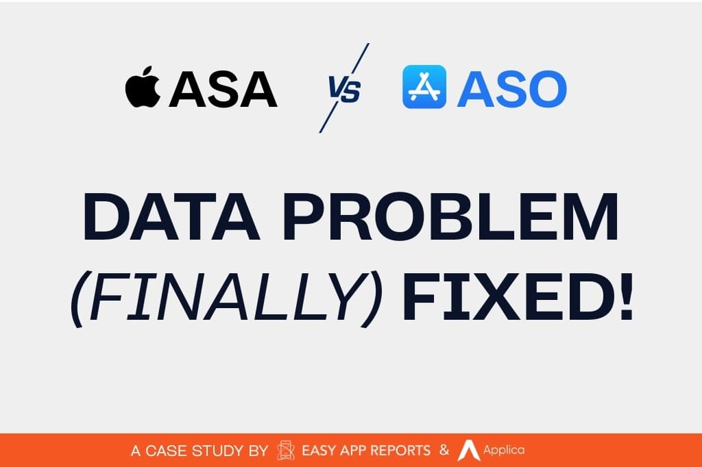 Separating ASA from Organic: How Applica and Easy App Reports Unlock Real ASO Impact